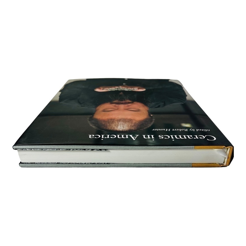 CERAMICS in America 2011 Annual Book by Robert Hunter Hard Cover Stoneware Art - Picture 12 of 15